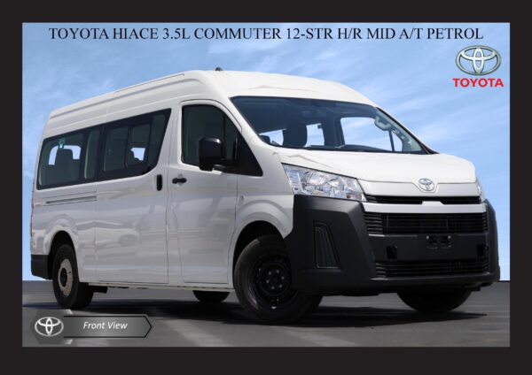 Toyota Hiace 3.5L Commuter 12-STR High Roof MID A/T Petrol